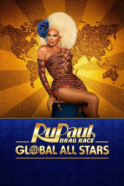 RuPaul’s Drag Race Global All Stars